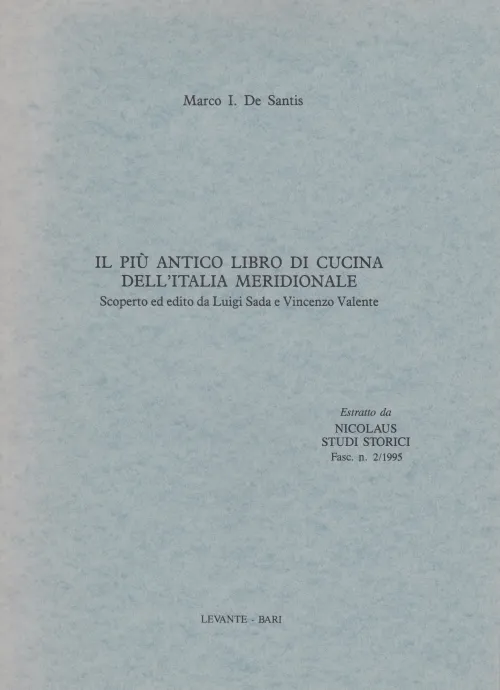 Copertina di "Il più antico libro di cucina dell'Italia meridionale scoperto ed edito da Luigi Sada e Vincenzo Valente"