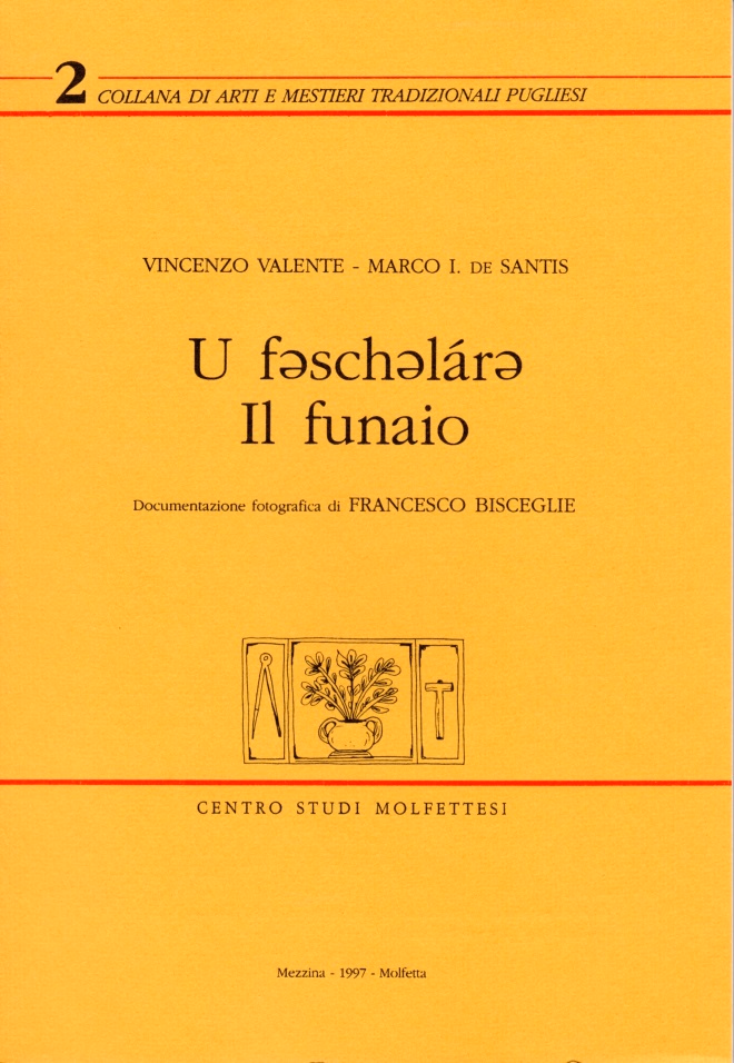 Copertina di "U fëschëlàrë. Il funaio"