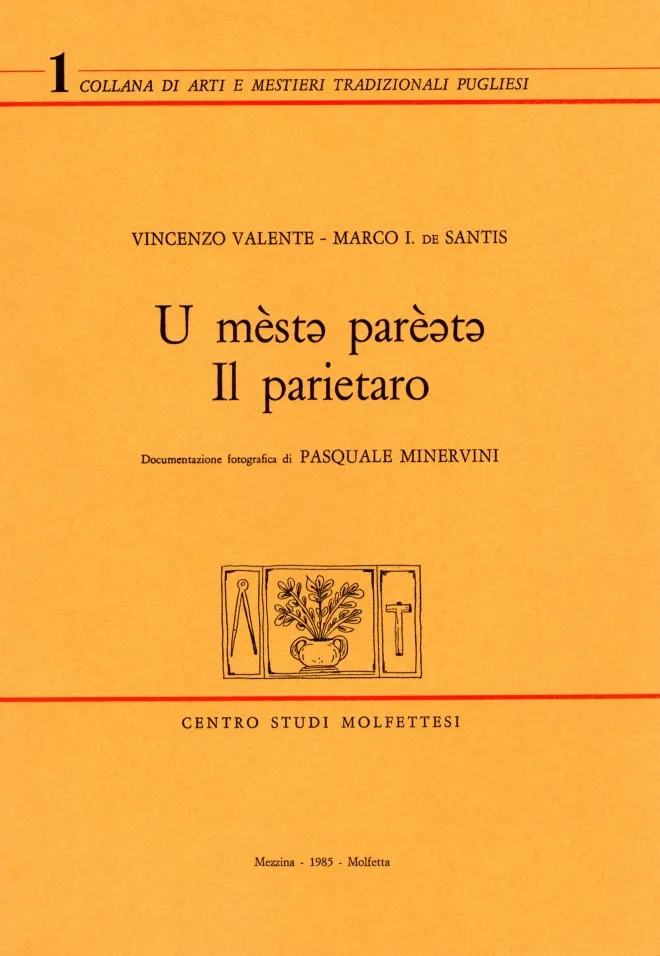 Copertina di "U mèstë parèëtë. Il parietaro"