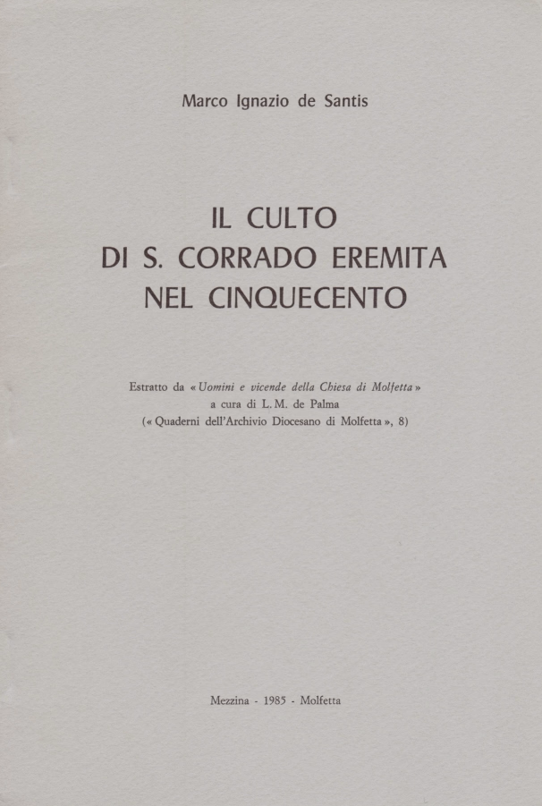 Copertina di "Il culto di S. Corrado eremita nel Cinquecento"