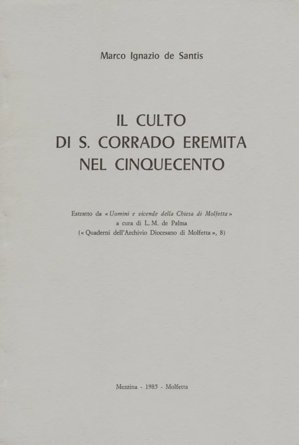 Copertina di "Il culto di S. Corrado eremita nel Cinquecento"