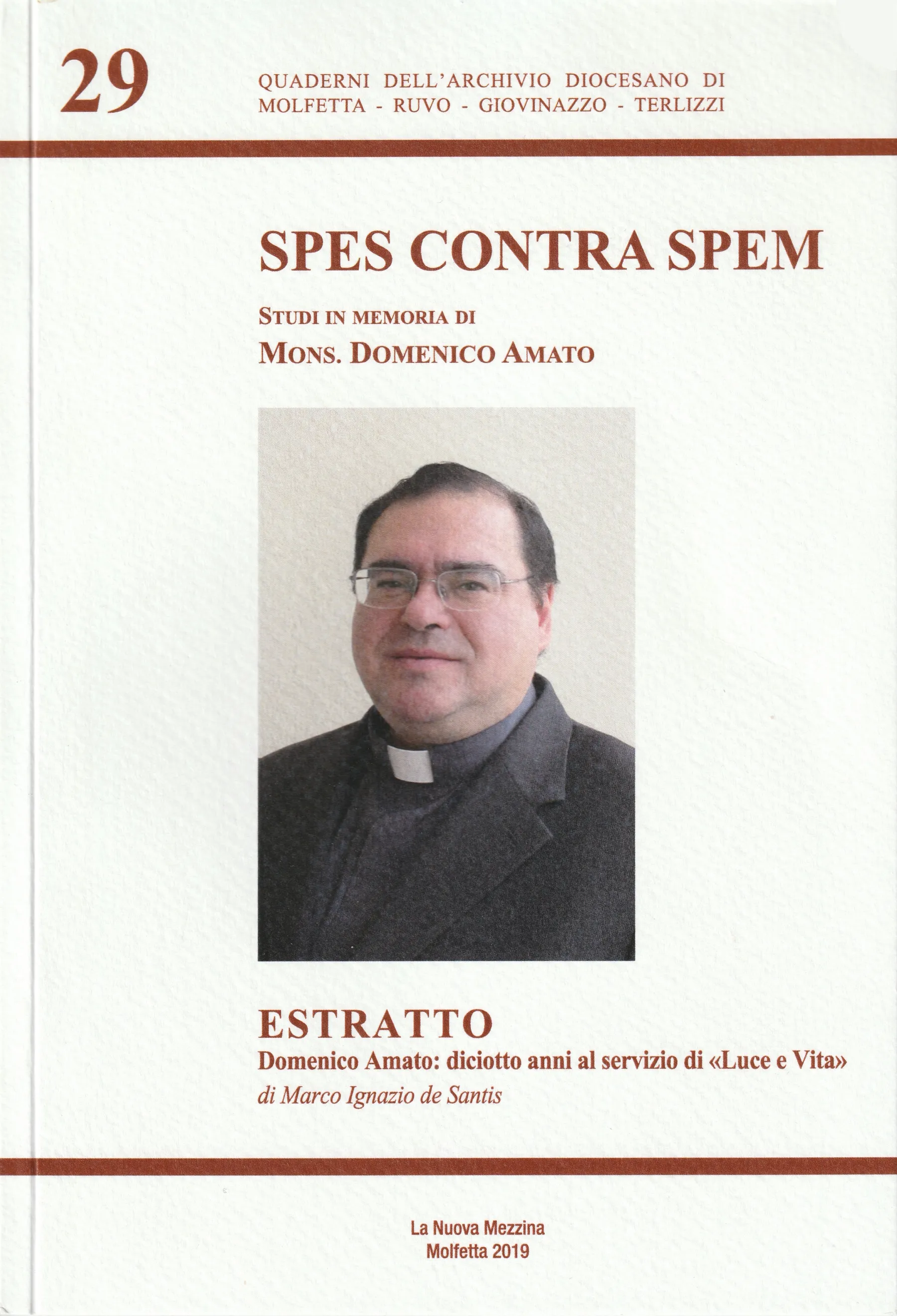 Copertina di "Domenico Amato: diciotto anni al servizio di «Luce e Vita»"