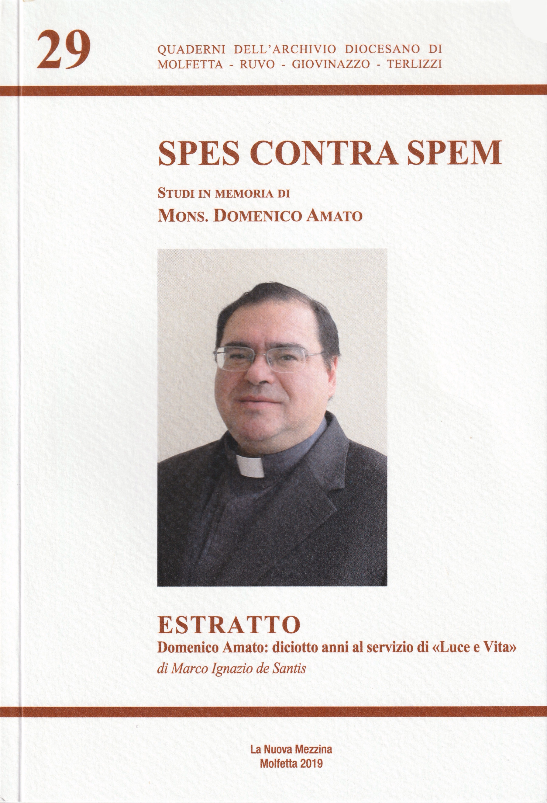 Copertina di "Domenico Amato: diciotto anni al servizio di «Luce e Vita»"