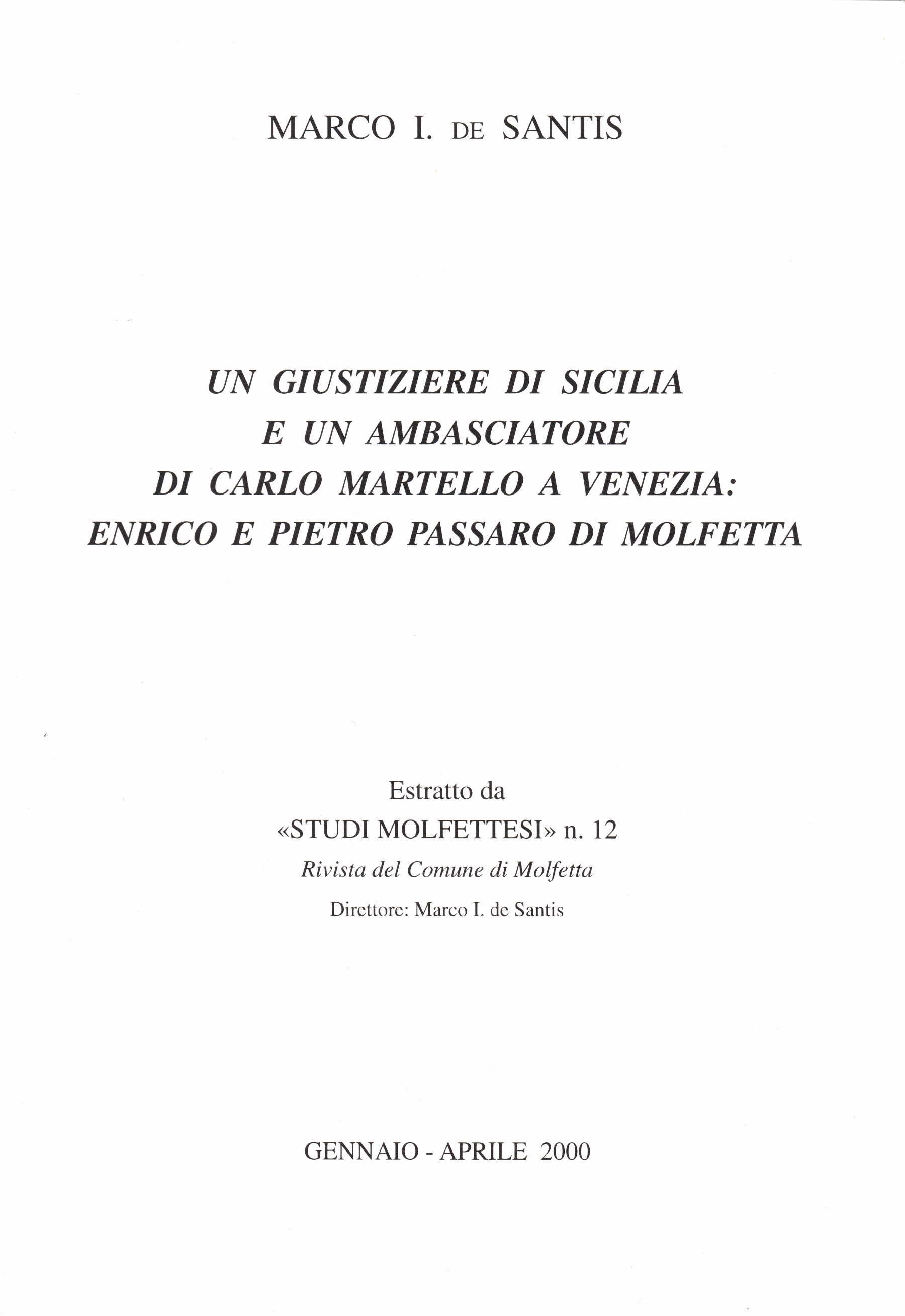 Copertina di "Un giustiziere di Sicilia e un ambasciatore di Carlo Martello a Venezia: Enrico e Pietro Passaro di Molfetta"