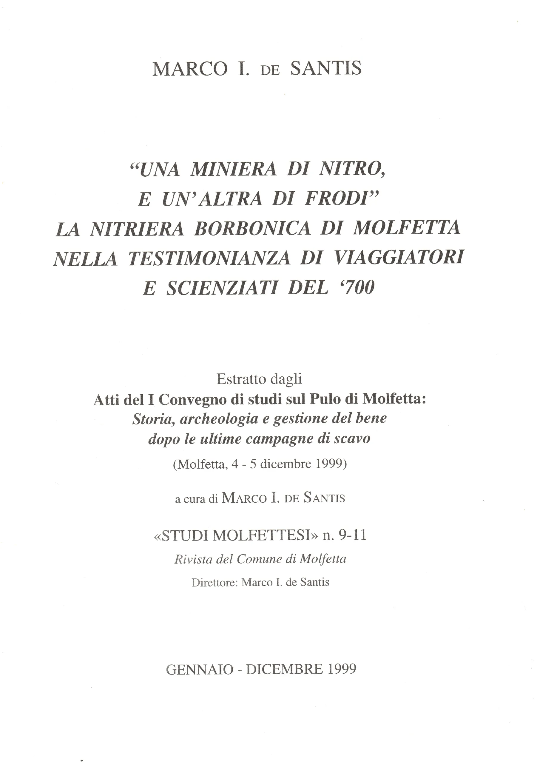 Copertina di ""Una miniera di nitro, e un'altra di frodi". La nitriera borbonica di Molfetta nella testimonianza di viaggiatori e scienziati del '700"