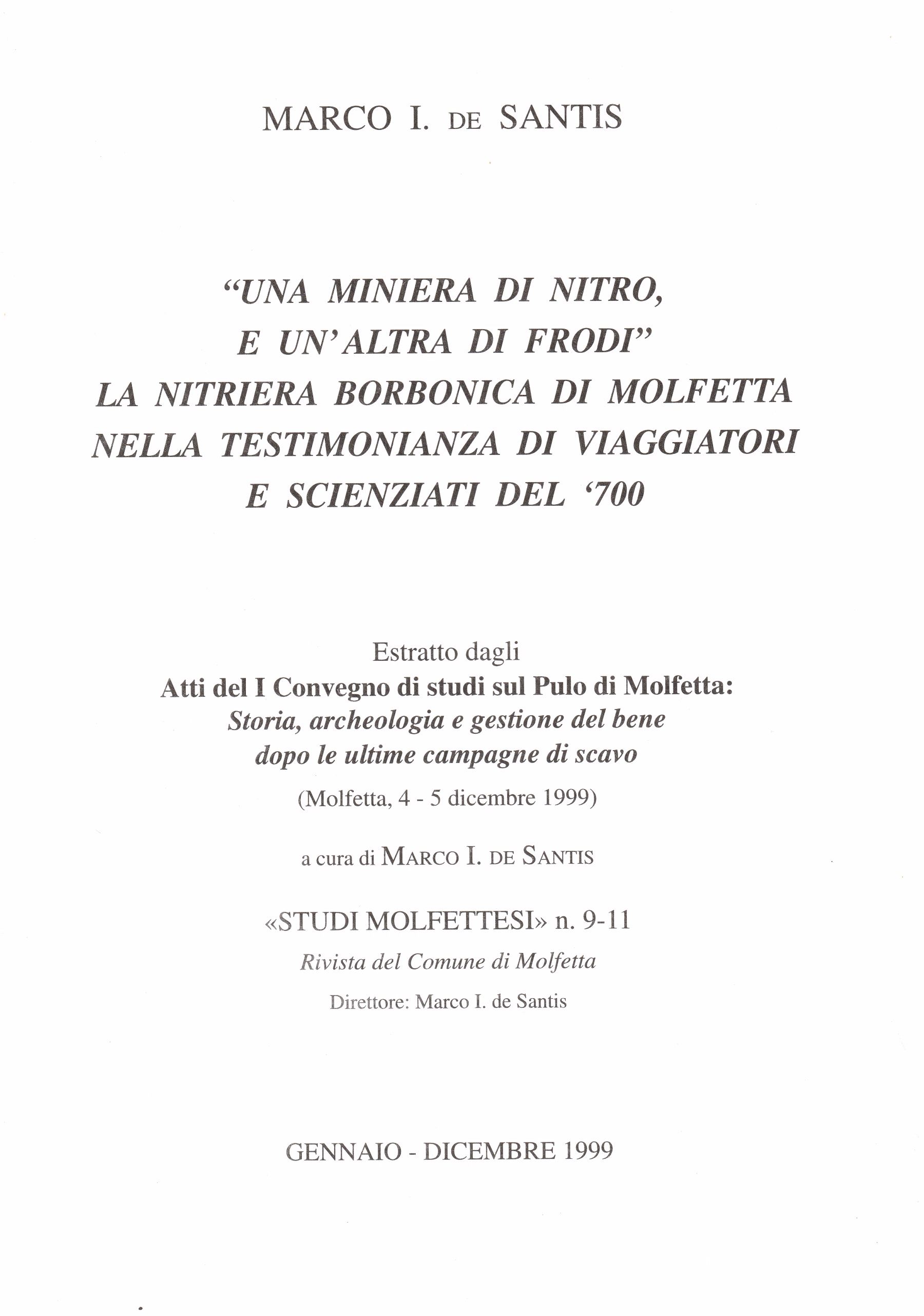 Copertina di ""Una miniera di nitro, e un'altra di frodi". La nitriera borbonica di Molfetta nella testimonianza di viaggiatori e scienziati del '700"