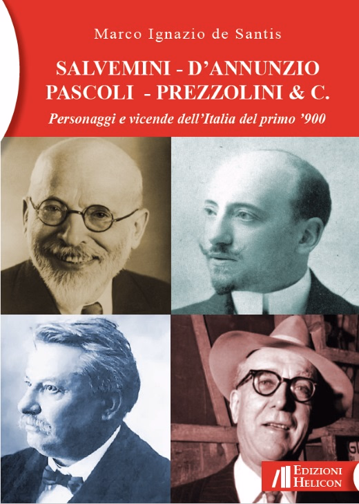 Copertina di "Salvemini - d'Annunzio - Pascoli - Prezzolini & C. Personaggi e vicende dell'Italia del primo '900"