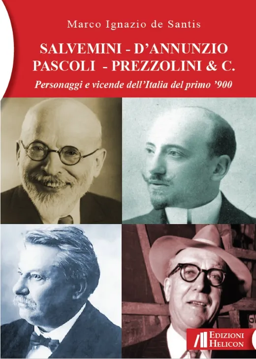 Copertina di "Salvemini - d'Annunzio - Pascoli - Prezzolini & C. Personaggi e vicende dell'Italia del primo '900"